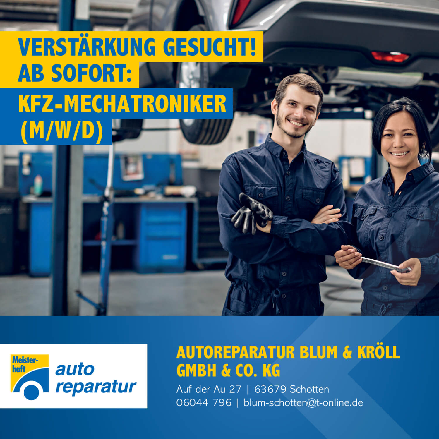 Bild mit Stellenanzeige zur Stelle Kfz-Mechatroniker bei Autoreparatur Blum & Kröll